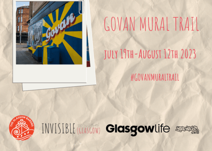 A poster showcasing the Govan Mural Trail in Glasgow, highlighting the vibrant street art and cultural significance of this must-see attraction.